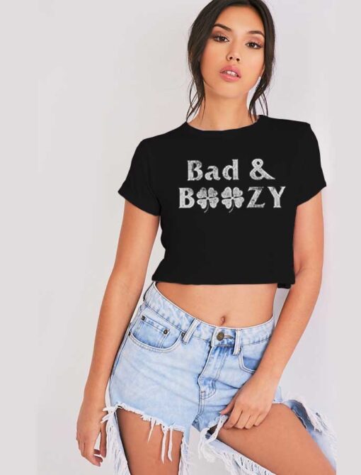 Bad And Boozy Clover Beer Drinker Crop Top Shirt