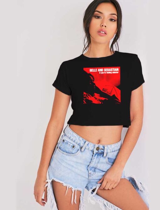 Belle And Sebastian If You'Re Feeling Sinister Band Crop Top Shirt