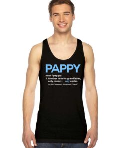 Pappy Meaning The Cooler Grandfather Tank Top