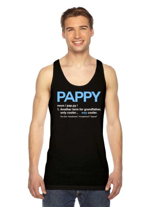 Pappy Meaning The Cooler Grandfather Tank Top