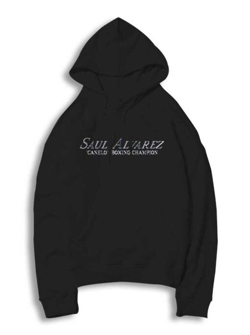 Saul Alvarez Canelo Boxing Champion Sign Hoodie