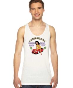 Retro I Can't Stand Broke Ass Men Quote Tank Top