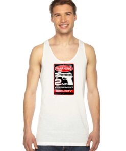 Warning Protected By 2nd Amendment Security Tank Top