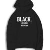 Black No Sugar No Cream Quote Hoodie