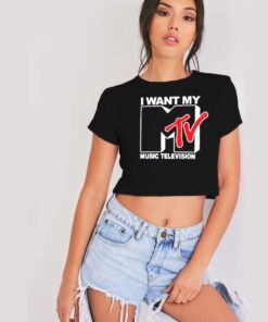 I Want My Music Television MTV Logo Crop Top Shirt