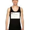 Kanye West Tweet I Wish I Had A Friend Tank Top