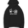 Perfect Match Drink And Burger Hoodie