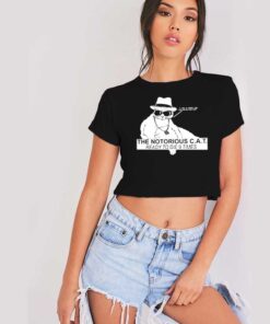 The Notorious Cat Ready To Die 9 Times Crop Top Shirt