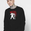 Whatever You Say Mr J Joker Villain Sweatshirt