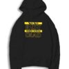 You Can Rest When You’re Dead Quote Hoodie