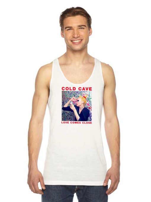 Cold Cave Love Comes Close Song Tank Top