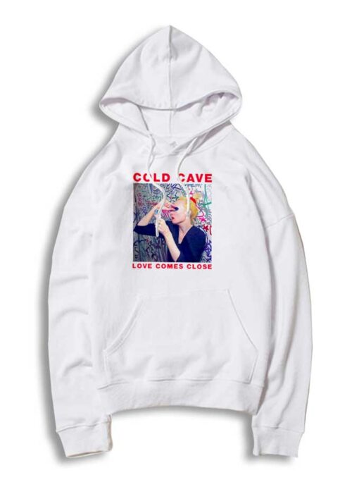 Cold Cave Love Comes Close Song Hoodie