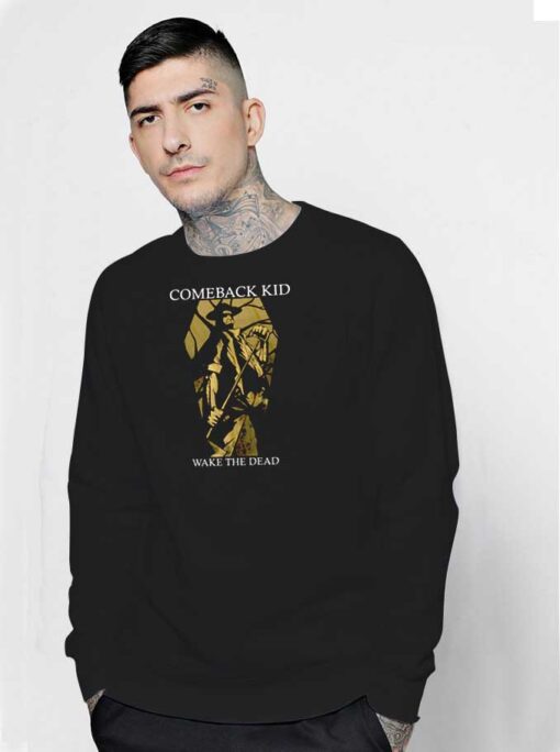 Comeback Kid Wake The Dead Coffin Sweatshirt