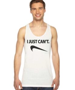 I Just Can't Reverse Nike Logo Tank Top