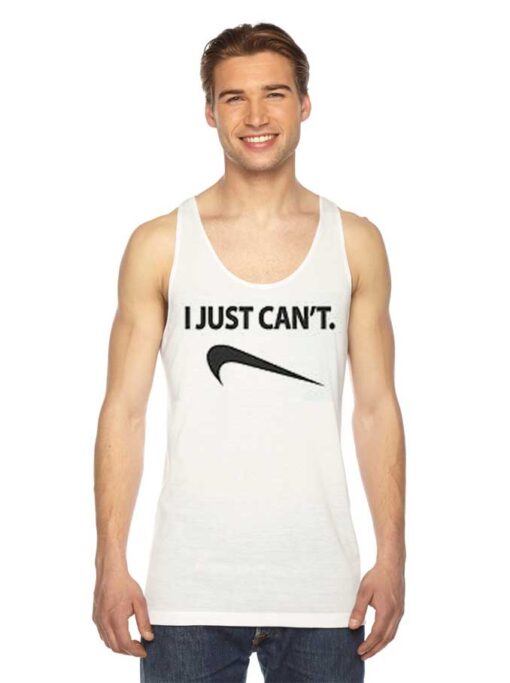 I Just Can't Reverse Nike Logo Tank Top