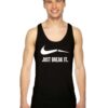 Just Break It Broken Nike Logo Tank Top