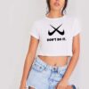 Just Don't Do It Nike Cross Checklist Crop Top Shirt