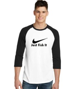 Just Fish It Nike Hook Inspired Raglan Tee