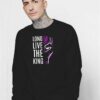 Long Live The King Black Panther Sweatshirt