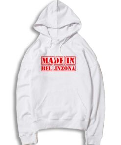 Made in Bellinzona Switzerland Nation Hoodie