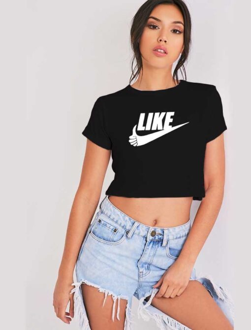 Nike Just Like It Thumb Up Parody Crop Top Shirt