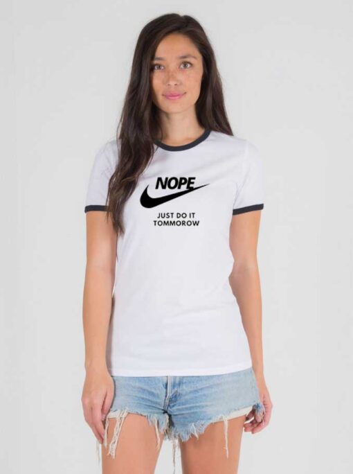 Nike Nope Just Do It Tommorow Logo Ringer Tee