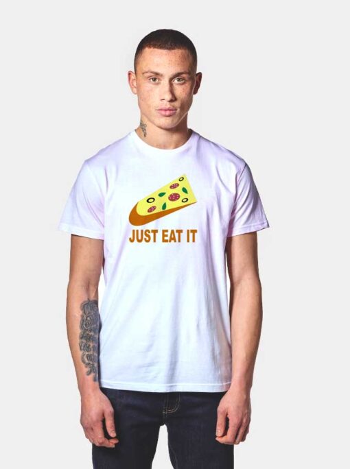 Nike Pizza Just Eat It Fast Food T Shirt