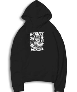 Nobody Is Perfect But Your Name Chadwick Hoodie