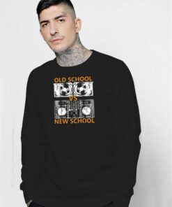 Old School DJ VS New School DJ Device Sweatshirt