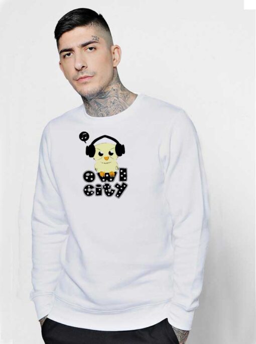 Owl City Owl Using Headphone Sweatshirt