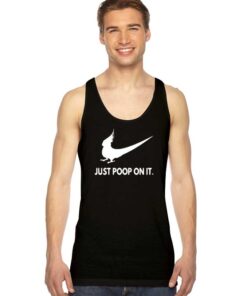 Parrot Just Poop On It Nike Bird Tank Top