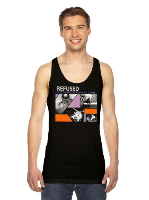 Retro Refused Shaped Of Punk To Come Tank Top