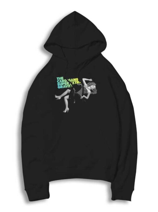 The Cardigans Super Extra Gravity Girl Hoodie