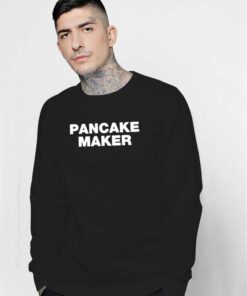 The Pancake Maker Breakfast Sweatshirt