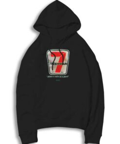 Twenty Four 7 Jesus Is With Us 7 11 Inspired Hoodie