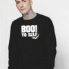 Boo Yo Self Halloween Sweatshirt