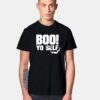 Boo Yo Self Halloween T Shirt