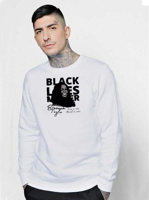 Breonna Taylor Black Lives Matter Sweatshirt