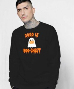 Halloween 2020 Is Boo Sheet Masked Ghost Sweatshirt