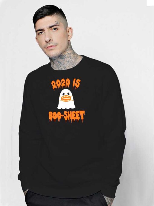 Halloween 2020 Is Boo Sheet Masked Ghost Sweatshirt