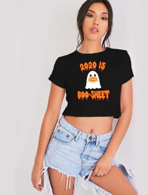 Halloween 2020 Is Boo Sheet Masked Ghost Crop Top Shirt