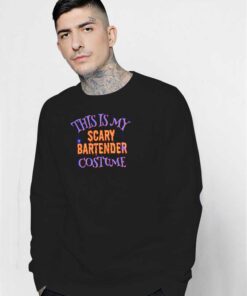 Halloween This Is My Scary Bartender Costume Sweatshirt