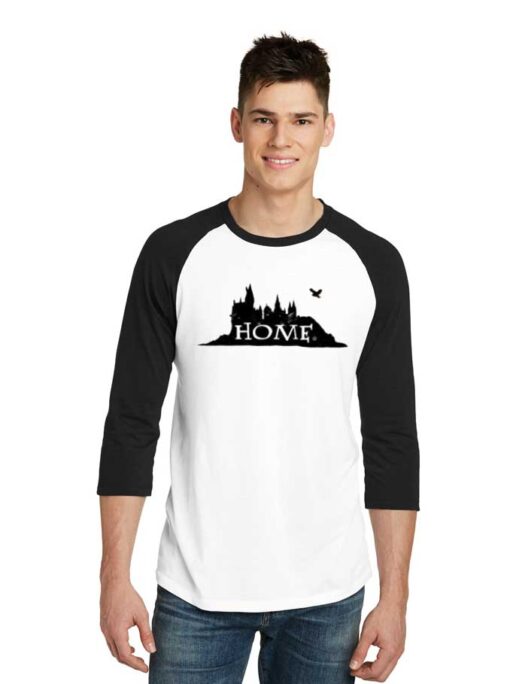 Hogwarts Is Home Of Magic And Fantasy Raglan Tee