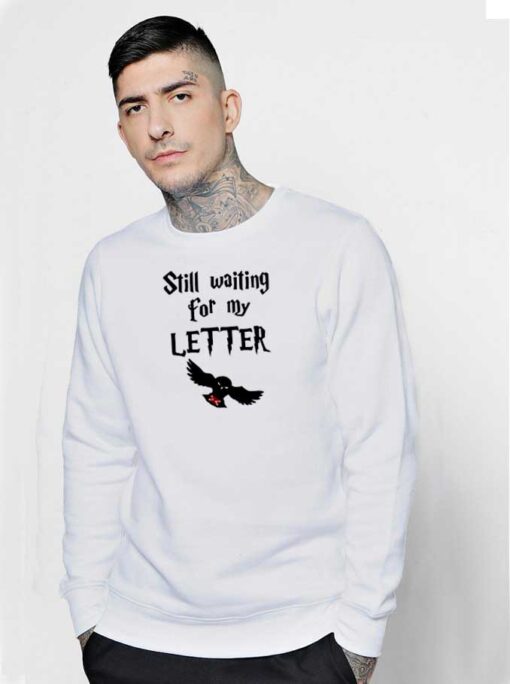 Hogwarts Owl Still Waiting For My Letter Sweatshirt