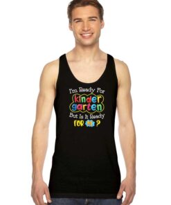 I'm Ready For Kinder Garten Logo Tank Top