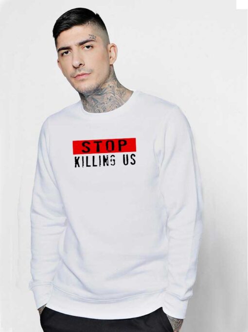 Impostor Please Stop Killing Us Sweatshirt