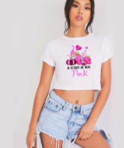 In October We Wear Pink Halloween Crop Top Shirt