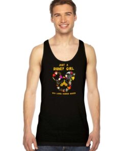 Just A Disney Girl Who Loves Horror Movies Halloween Tank Top