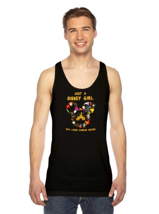 Just A Disney Girl Who Loves Horror Movies Halloween Tank Top