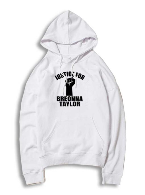 Justice For Breonna Taylor Fist Hoodie